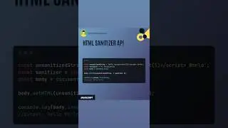 Javascript, HTML Sanitizer API 