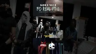 Sadik x Tali-B - Fo Real Pt.2 out now🔥  