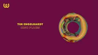 Tim Engelhardt - High Places