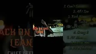 (TRACKLIST) CHIEF KEEF - BACK ON DAT LEAN (AI MIXTAPE)