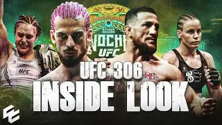 UFC 306: O’Malley vs Dvalishvili | INSIDE LOOK