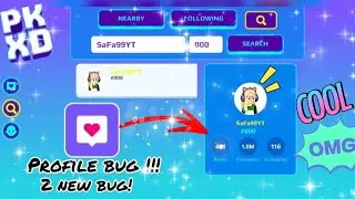2 NEW PROFILE BUG!!! PKXD😍