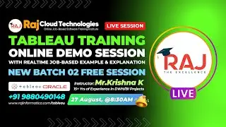 Tableau + SQL Online Batch-2 Session 1 Realtime Training by Krishna 15+years of Exp , Raj Cloud Tech