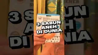 3 Sabun Paling Aneh Di Dunia!!