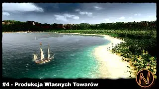 #4 Port Royale 4 - Produkcja Własnych Towarów!