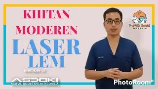 Explanation of circumcision or circumcision using the LASER and GLUE methods