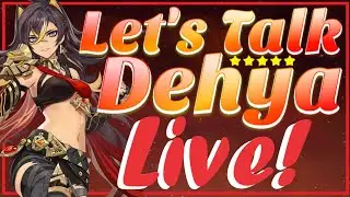 Let's Talk Dehya! The Good and the Bad | Genshin impact