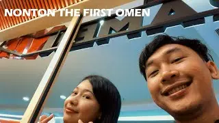 VLOG: Menonton Film The First Omen di Bioskop dan Date Night!