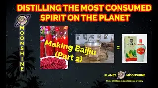 Making Baijiu (Part 2)