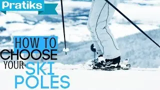 Ski - How to Choose Your Ski Poles - Sports