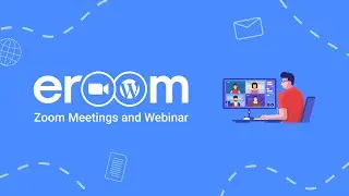 eRoom — Zoom Meetings & Webinar Free WordPress Plugin | StylemixThemes