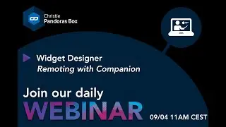 Webinar #15 - Widget Designer - Remoting with Companion