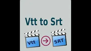 Vtt To Srt converter