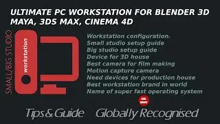 ULTIMATE PC WORKSTATION for blender/maya/cinema 4d/max/natron