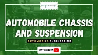 Automobile Chassis and Suspension | Automobile Engineering