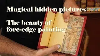 Fore-edge Showcase. 10 books with amazing vanishing pictures