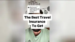 The Best Travel Insurance To Get