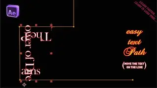 After Effects Tutorial_ Move The Text On The Line easily | Create Easy text path.No Plugin.
