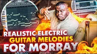 How to make Soulful Realistic Guitar Melodies for Morray | FL Studio 20 Tutorial (Only VST's)