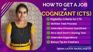 HOW TO GET A JOB IN COGNIZANT (CTS) | COGNIZANT INTERVIEW FOR FRESHERS | CTS INTERVIEW EXPERIENCE