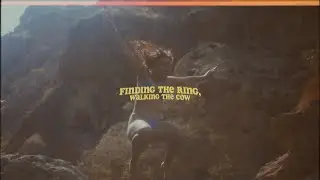 Finding the Ring, Walking the Cow