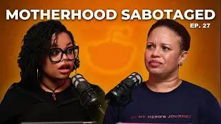 He Deliberately Sabotaged Her Chances at Motherhood | Episode 27