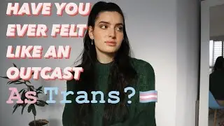 feeling alone in the CISGENDER world as TRANS | MtF