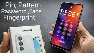 Any SAMSUNG Phone - Reset PIN , Pattern , Forgotten Password Screen Lock/ Fingerprint Face Unlock