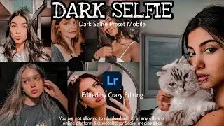 Moody Dark Preset - Dark Selfie Lightroom Preset Tutorial Free Dng | Free Preset 2021