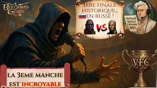 Je commente la toute 1ère finale PvP de Baldur's Gate 3...et sans connaître un mot de russe !