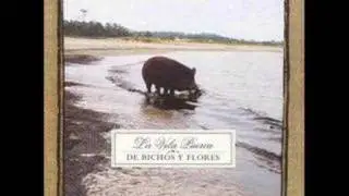 La Vela Puerca - De bichos y flores - Contradecir