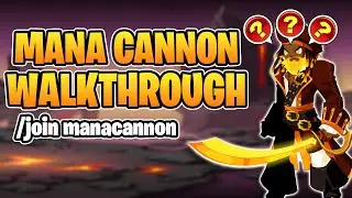 Mana Cannon Quest Walkthrough /join manacannon - AQW