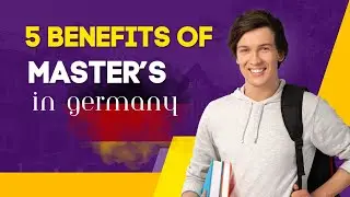 5 Benefits of doing masters in Germany