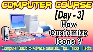 How to Customize Desktop Icons - Computer Tutorials for Beginners Course Day #3