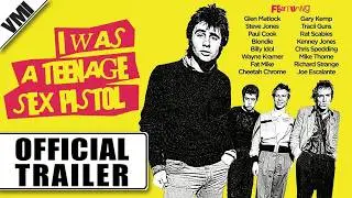 I Was a Teenage Sex Pistol (2026) - Official Trailer | VMI Worldwide
