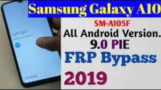 Samsung A10 (A105f) 9.0 Frp Bypass With Sim Method