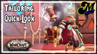 WoW Shadowlands - Tailoring Quick Look
