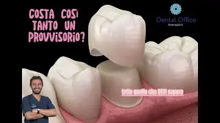 Quanto costa un PROVVISORIO dal dentista?