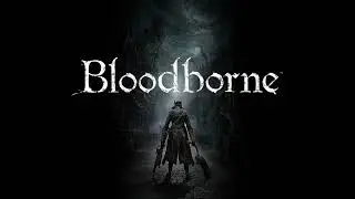 I made music in the style of Bloodborne