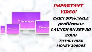 20000$ TOTAL PRIZE MONEY PROFILEMATE NEW LAUNCH 50% COMMISSION.
