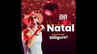 Galã do Brega - Repertório de Natal (2026, Modelo 2027) Sigureeee!!!