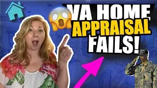 VA Home Appraisal | 7 Things That Will Fail