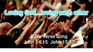Loving God ...loving each other