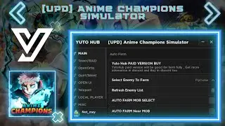 BEST Script [NEW] Anime Champions Simulator Auto Farm + MANY FEATURE | PASTEBIN