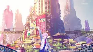 Fate/Grand Order x Fate/Requiem Collab OST - Shop Theme [GAMERIP]
