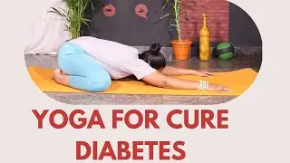 Fight Diabetes in just 15mins With One Powerful Yoga Pose bring blood Sugar Levels Down In Few Days