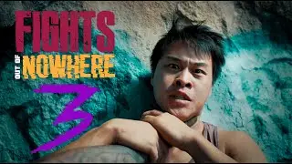 Fights Out of Nowhere 3