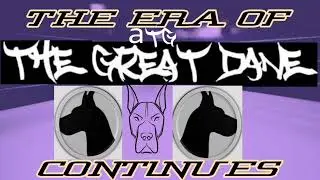 The GREAT Dane Era continues! A.T.G.'s still your Undisputed WW E-F!ed Celestial LuniSolar Champion!