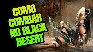 BLACK DESERT - COMO COMBAR E NOVO COMBO DO BERSERKER DESPERTADO