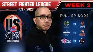 Street Fighter League: Pro-US 2023 - Week 2